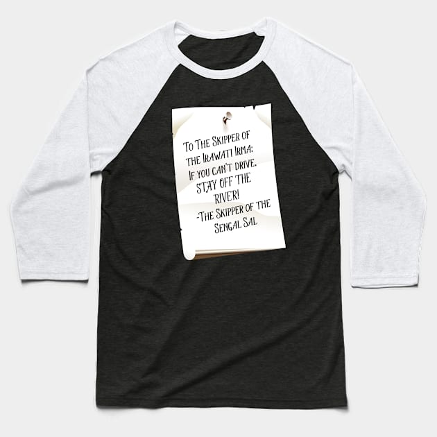 STAY OFF THE RIVER! Baseball T-Shirt by Whats Dis